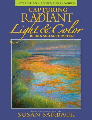 Capturing Radiant Light & Color in Oils and Pastels,Used