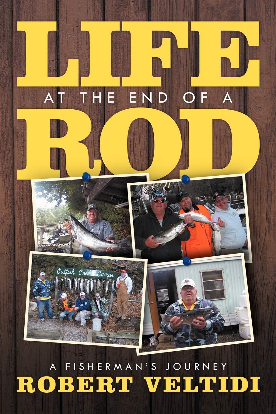 Life At The End Of A Rod: A Fisherman'S Journey,Used
