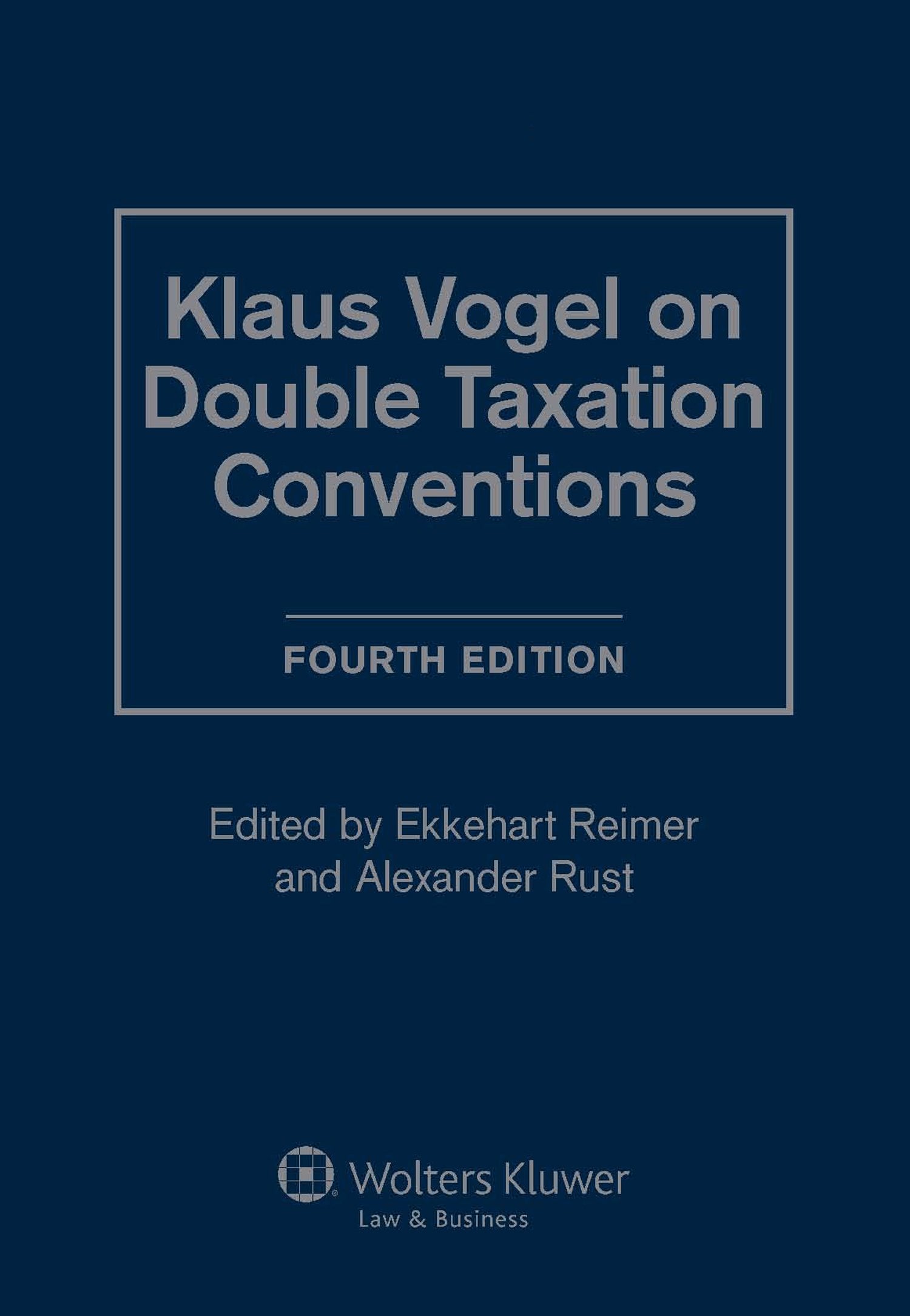 Klaus Vogel on Double Taxation Conventions,Used