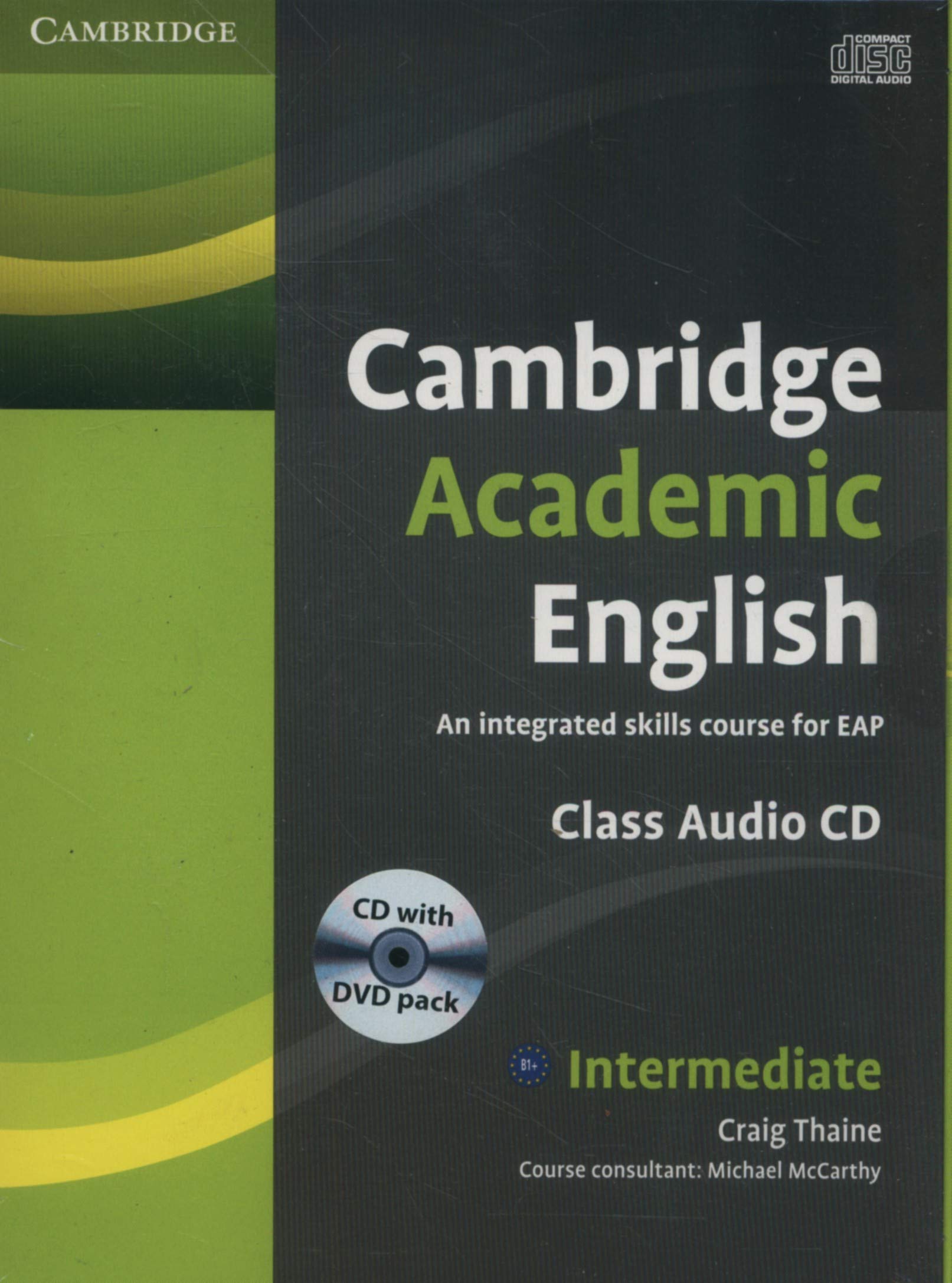 Cambridge Academic English B1+ Intermediate Class Audio CD and DVD Pack: An Integrated Skills Course for EAP (Cambridge Academic,Used