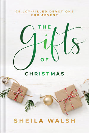 The Gifts of Christmas: 25 JoyFilled Devotions for Advent,New