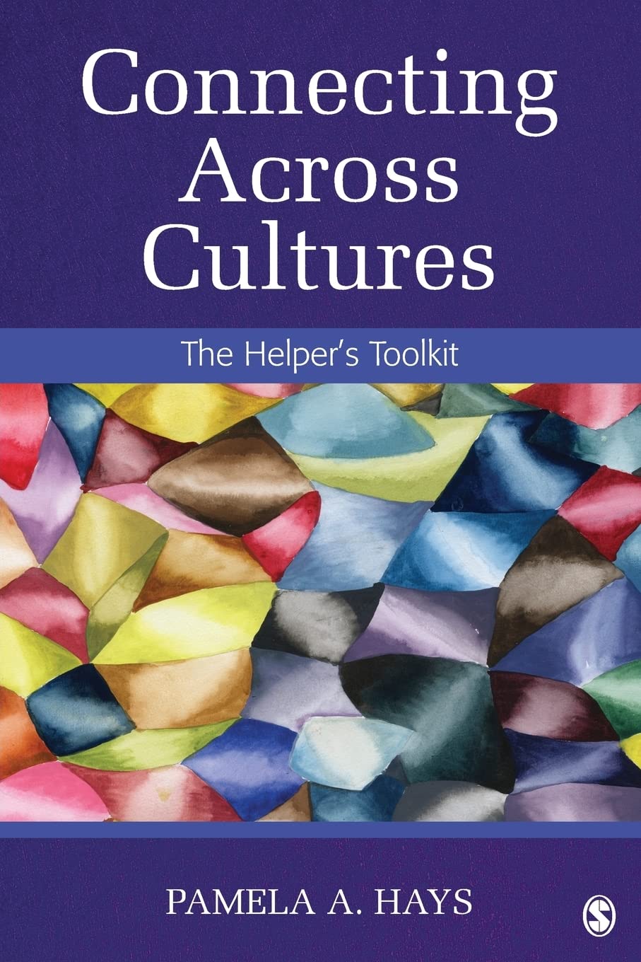 Connecting Across Cultures: The Helper's Toolkit,Used