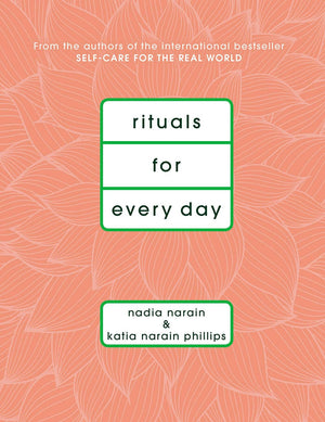 Rituals For Every Day