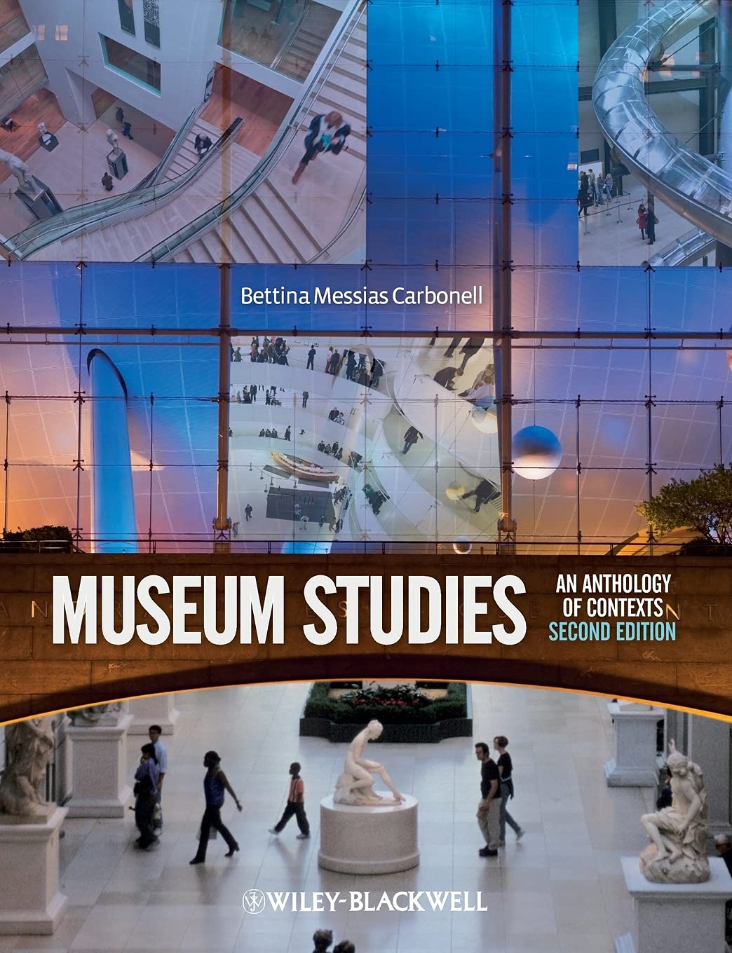 Museum Studies: An Anthology of Contexts,Used