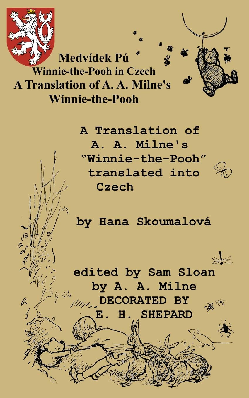 Medvidek Pu WinniethePooh in Czech Language A Translation of WinniethePooh (Czech Edition),New