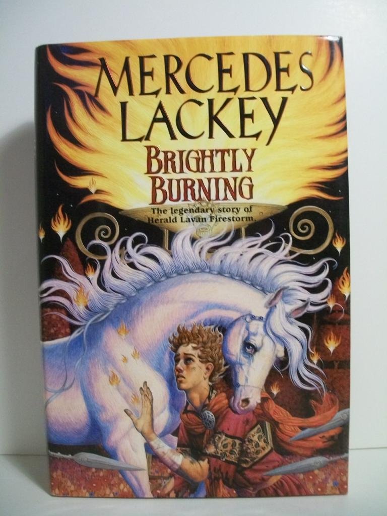 Brightly Burning (Daw Books Collectors, No. 1150) (Valdemar),New