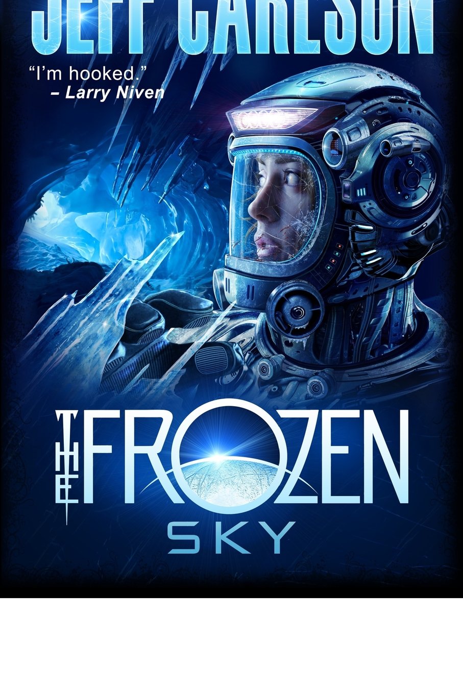 The Frozen Sky: A Novel,Used