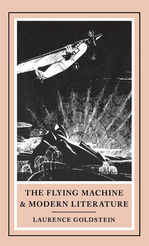 The Flying Machine And Modern Literature