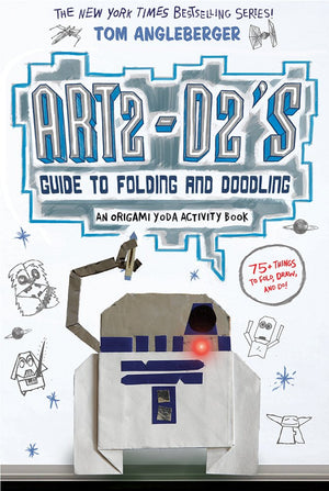 Art2D2's Guide to Folding and Doodling (An Origami Yoda Activity Book),New
