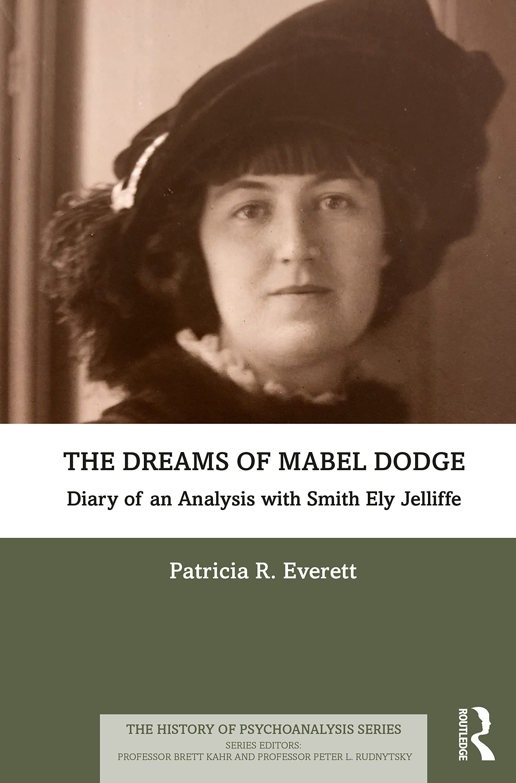 The Dreams of Mabel Dodge (The History of Psychoanalysis Series),Used