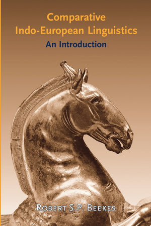 Comparative IndoEuropean Linguistics: An introduction,New