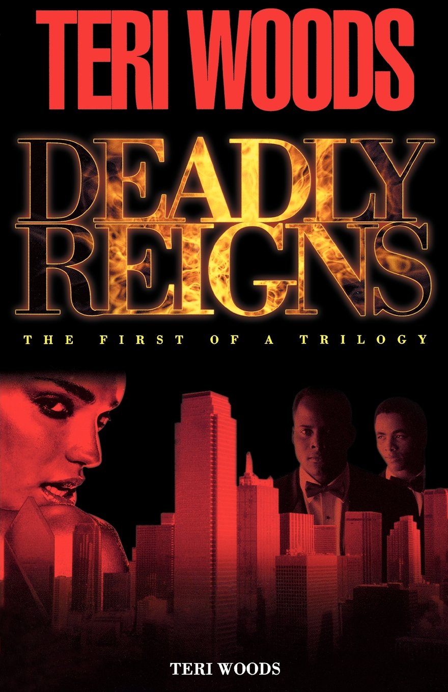 Deadly Reigns: The First of a Trilogy,Used