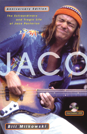 Jaco: The Extraordinary And Tragic Life Of Jaco Pastorius,Used