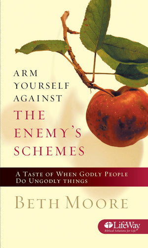 Arm Yourself Against the Enemys Schemes: A Taste of When Godly People Do Ungodly Things,Used