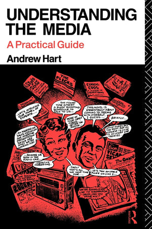 Understanding The Media: A Practical Guide,Used