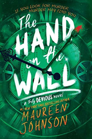 The Hand On The Wall (Truly Devious, 3),New