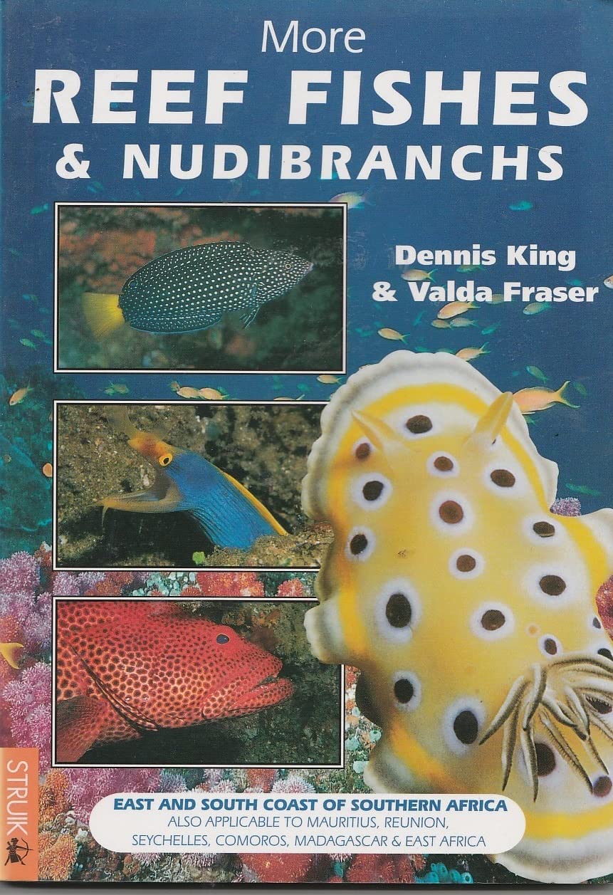 More Reef Fishes And Nudibranchs : South And East Coast Of Southern Africa,Used