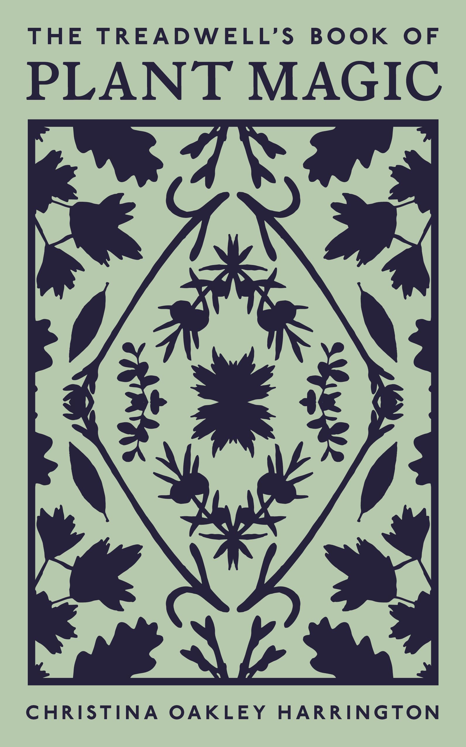 The Treadwell's Book of Plant Magic,Used