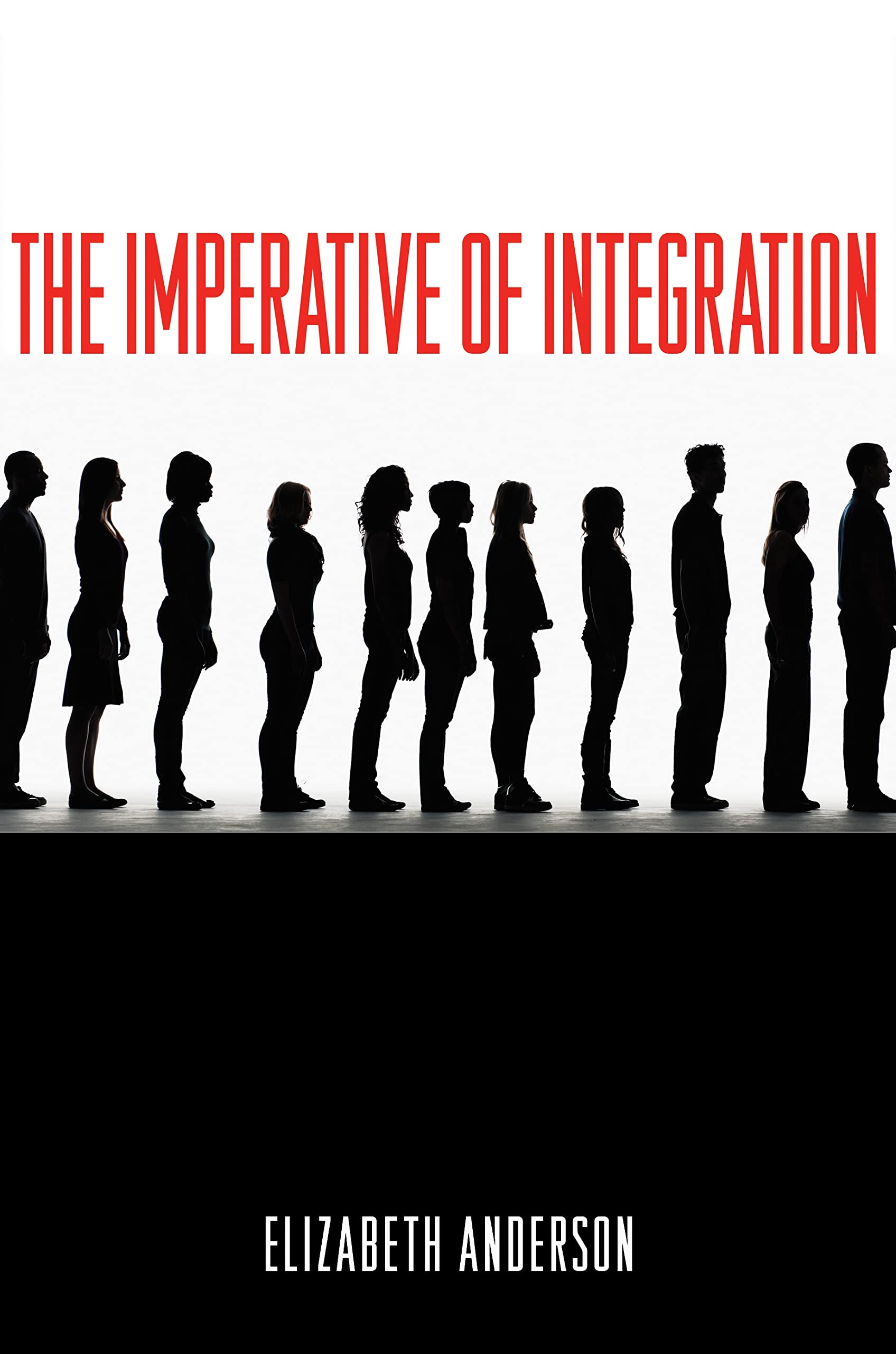 The Imperative Of Integration