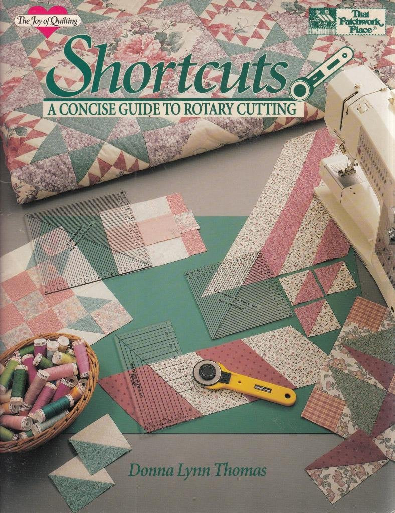 Shortcuts: A Concise Guide to Rotary Cutting (ILLUSTRATED),Used