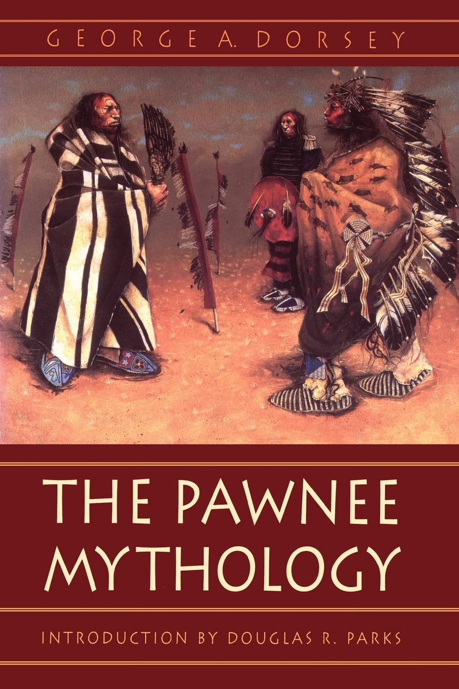 The Pawnee Mythology (Sources Of American Indian Oral Literature),Used