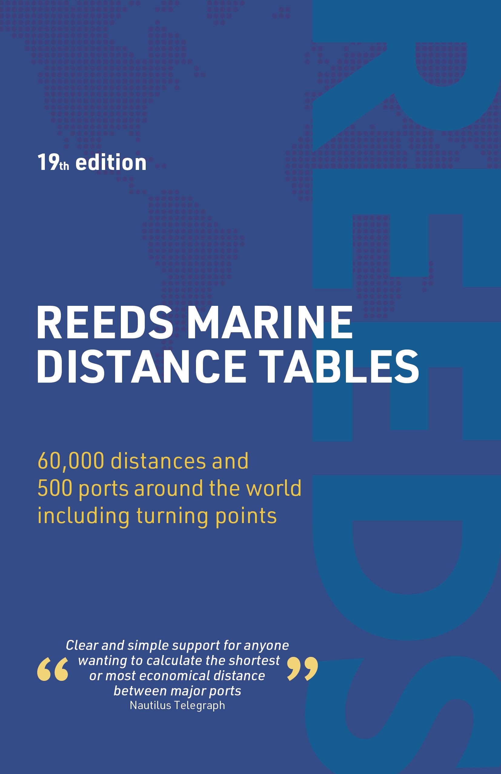Reeds Marine Distance Tables 19Th Edition