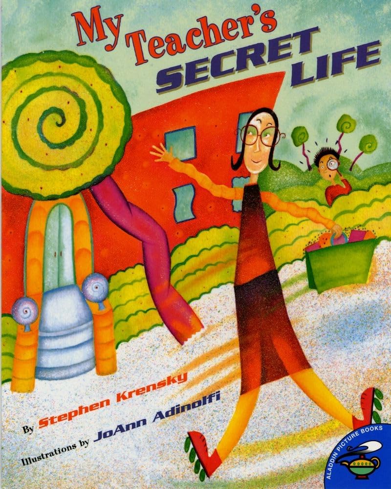 My Teacher's Secret Life (Aladdin Picture Books),Used