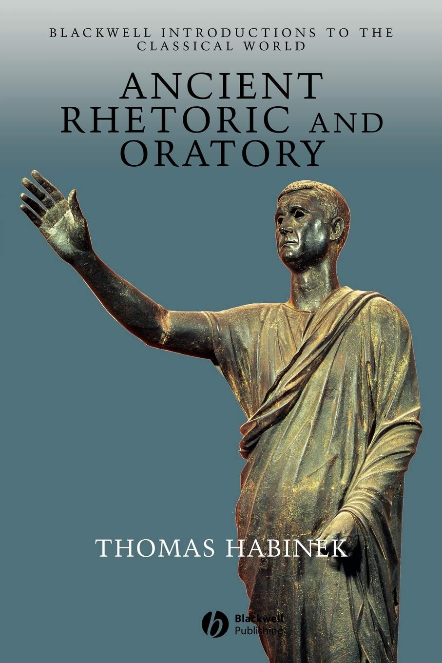 Ancient Rhetoric and Oratory,Used