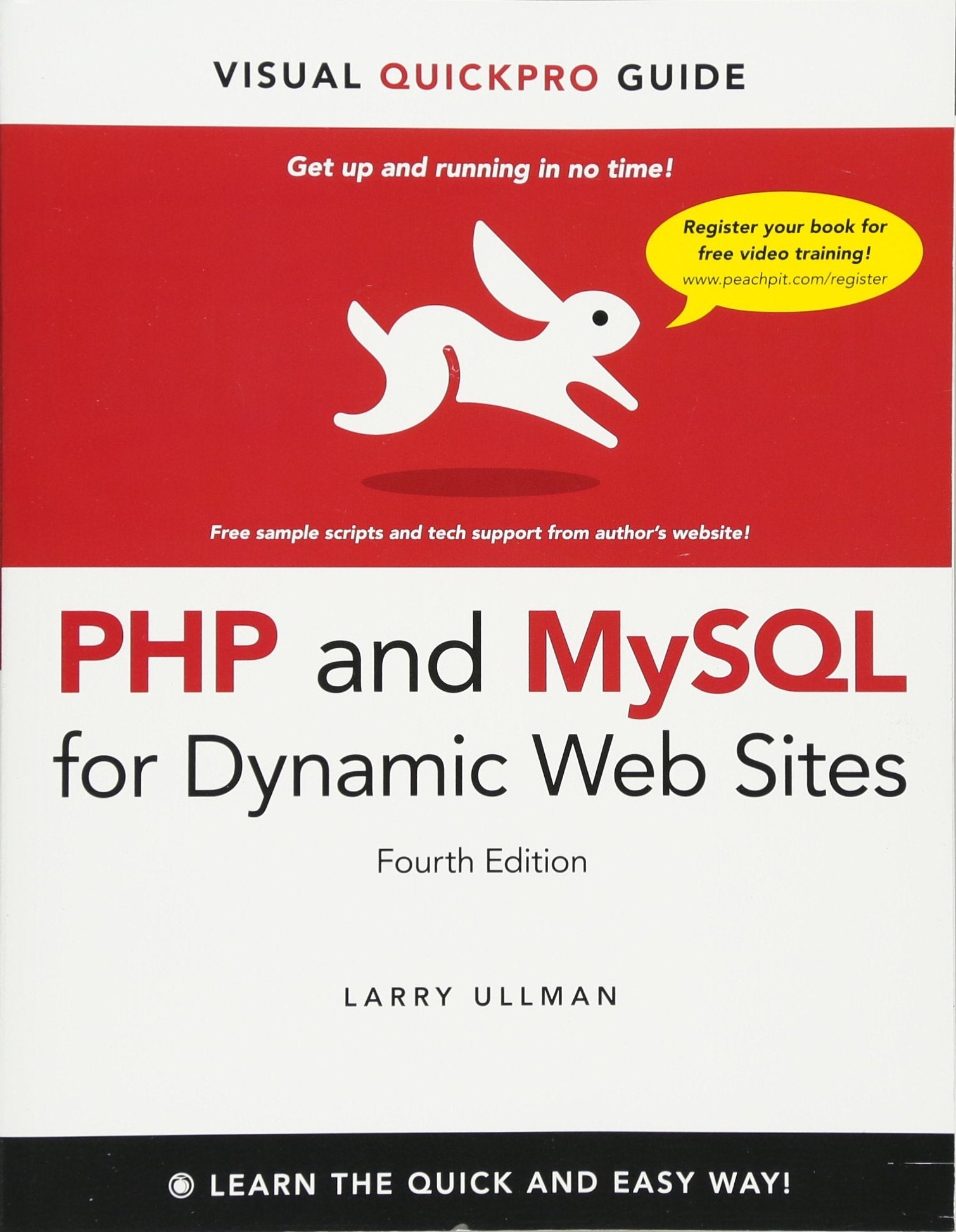 PHP and MySQL for Dynamic Web Sites: Visual QuickPro Guide,Used