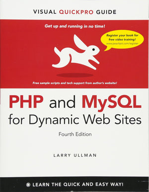 PHP and MySQL for Dynamic Web Sites: Visual QuickPro Guide,Used