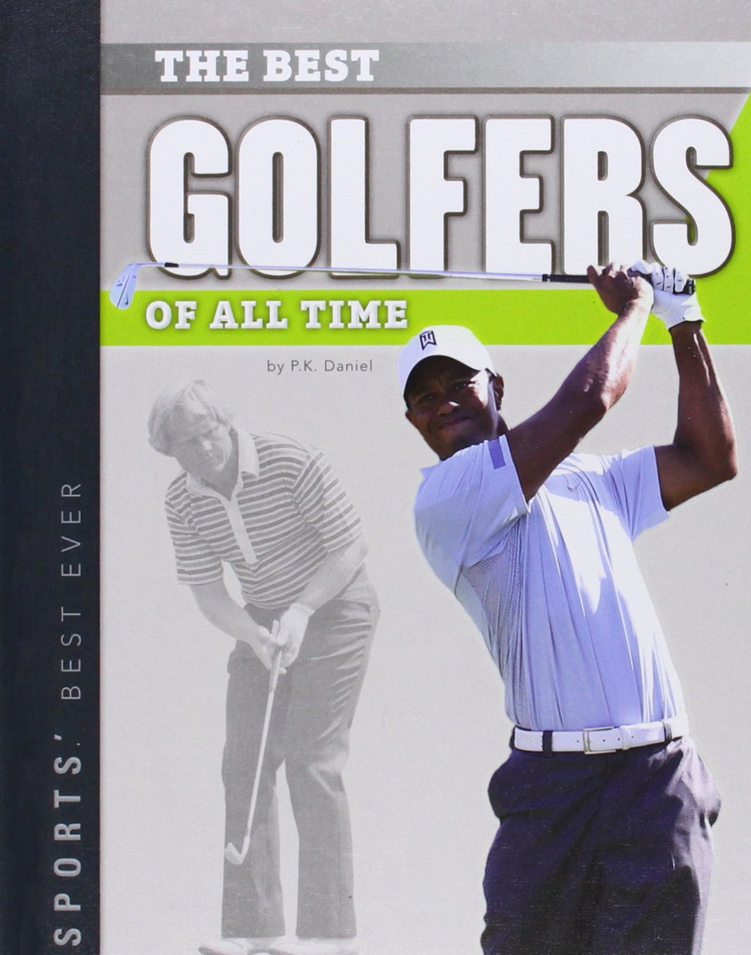Best Golfers of All Time (Sports' Best Ever),Used