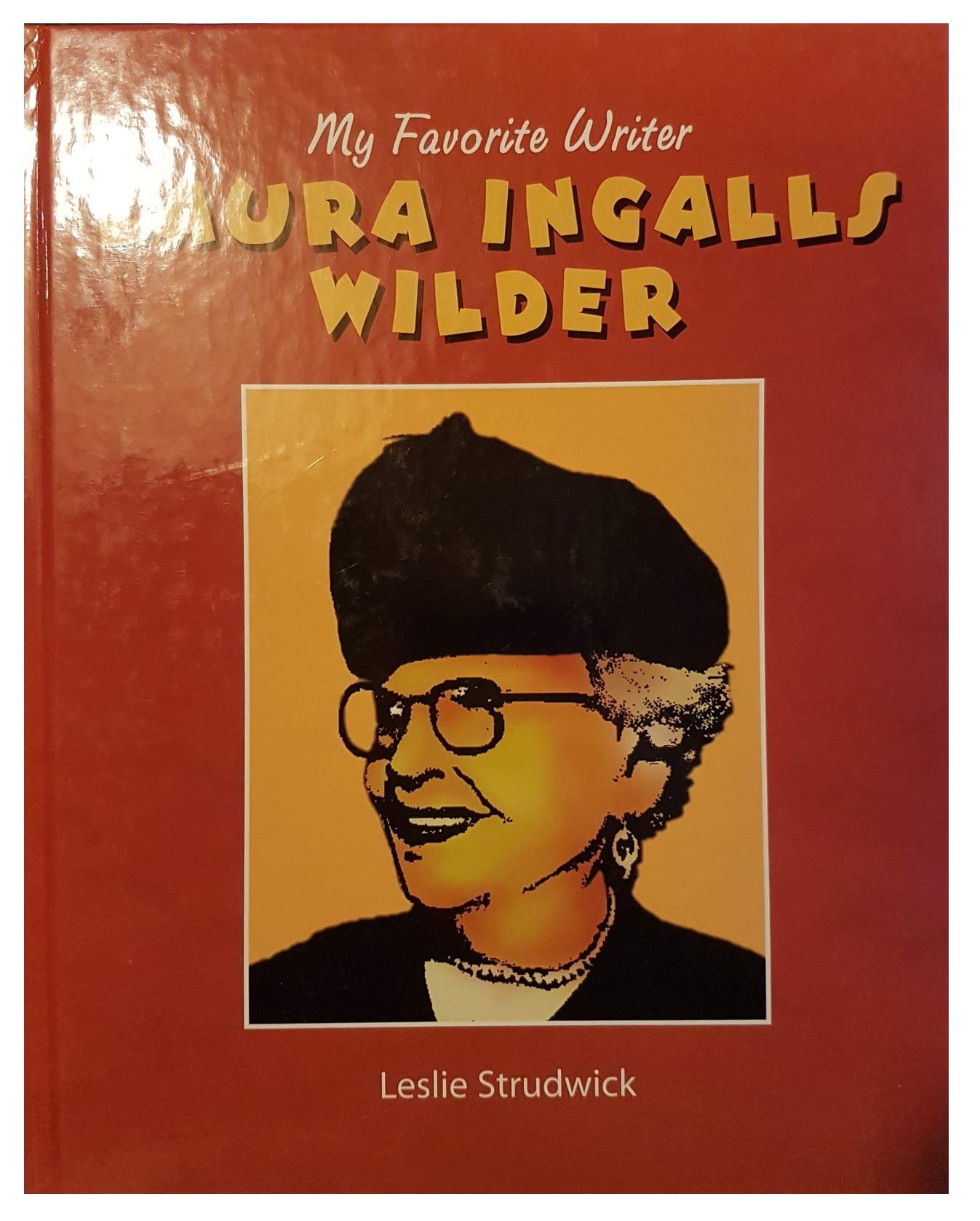 Laura Ingalls Wilder (My Favorite Writer),Used