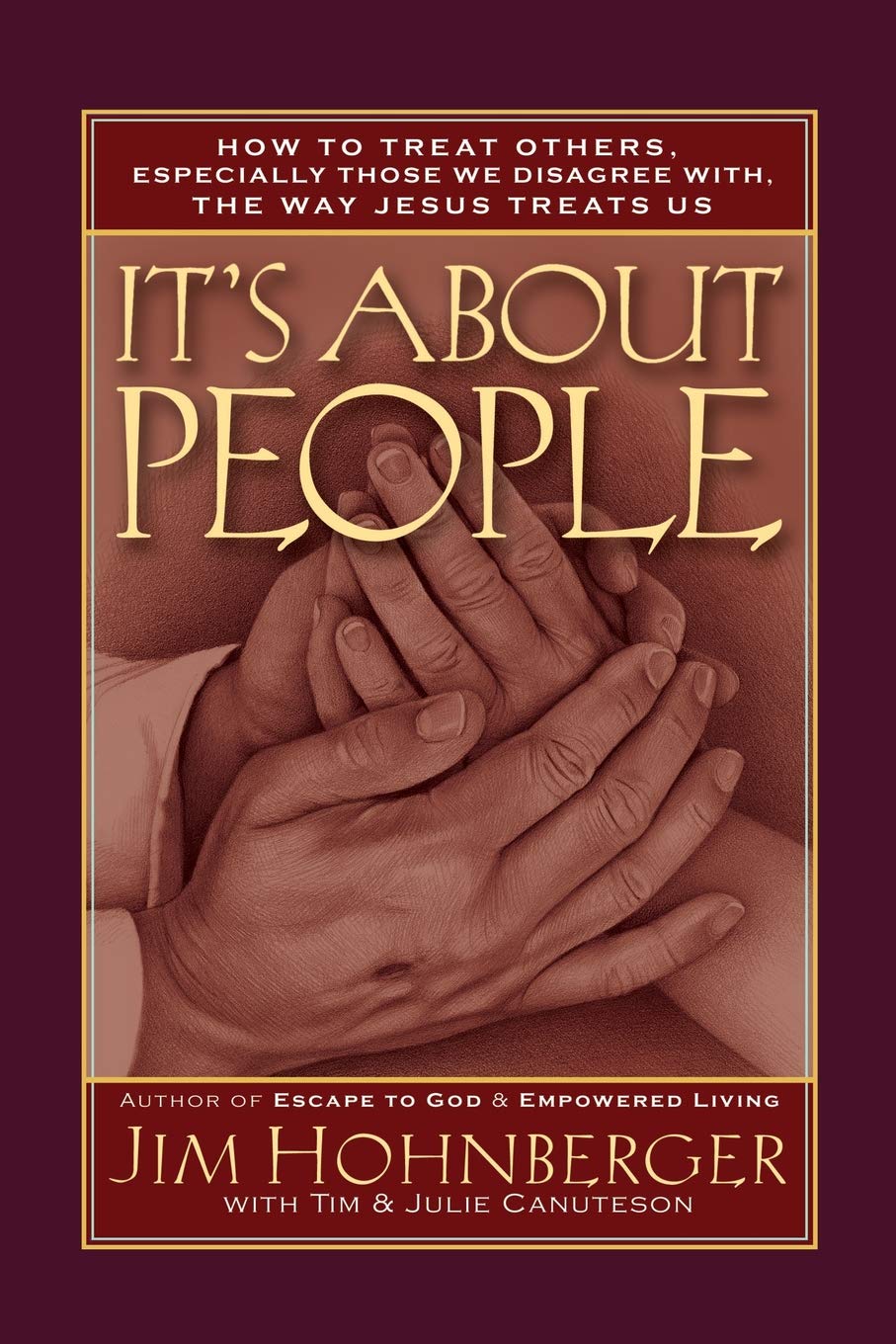 It's About People: How to treat others, especially those we disagree with, the way Jesus Treats us.,Used