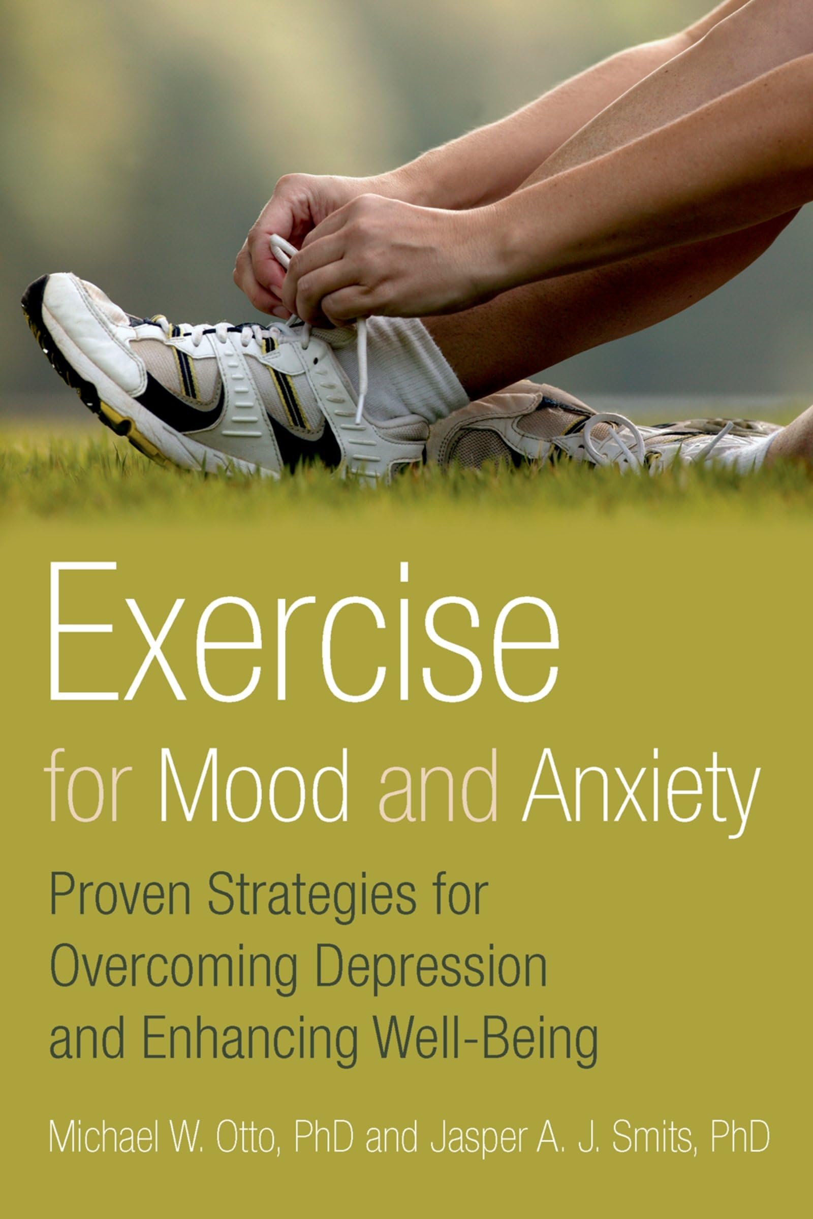 Exercise for Mood and Anxiety: Proven Strategies for Overcoming Depression and Enhancing WellBeing,Used