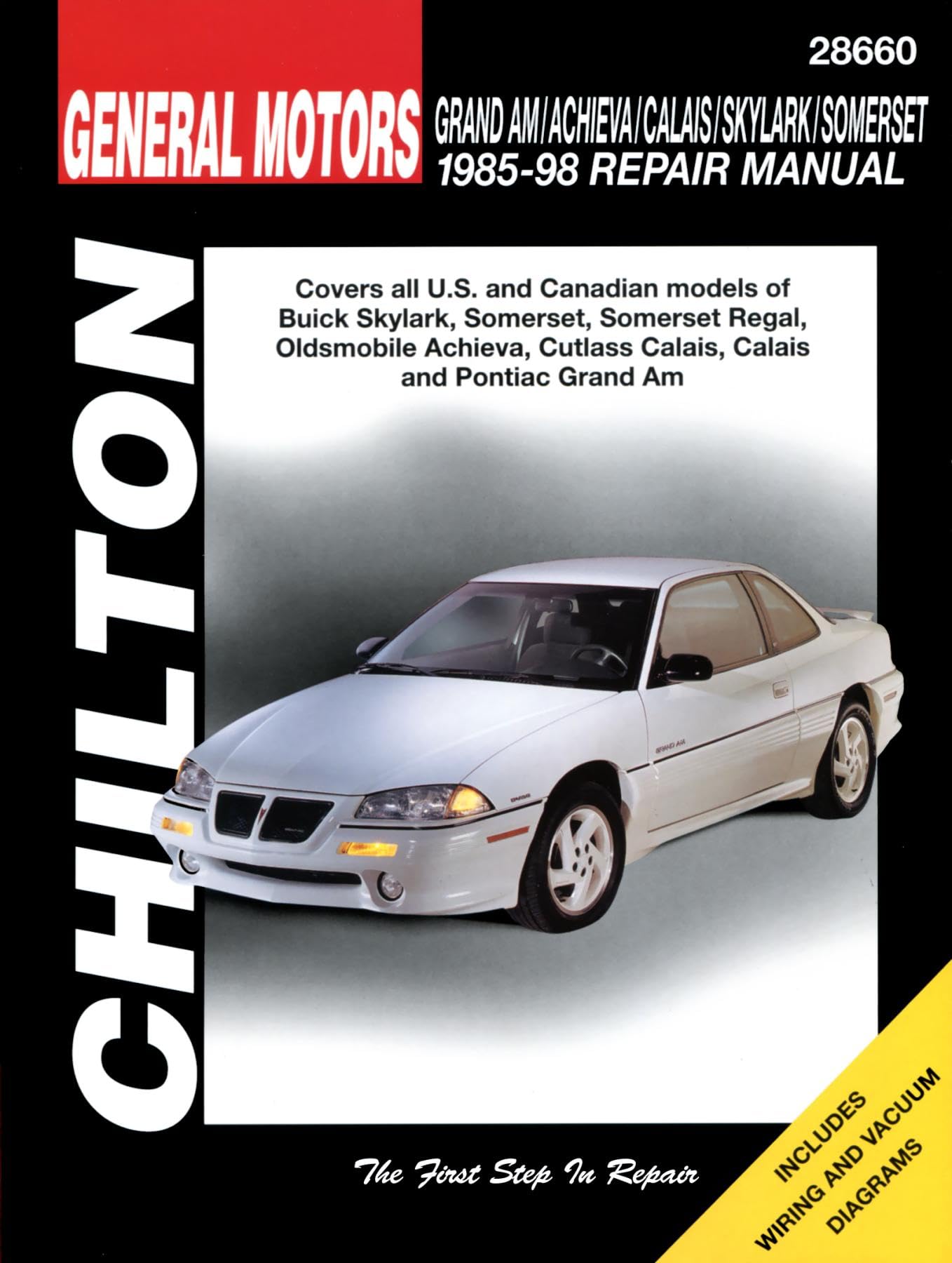 GM Grand Am, Achieva, Calais, Skylark, and Somerset, 198598 (Chilton Total Car Care Series Manuals),Used