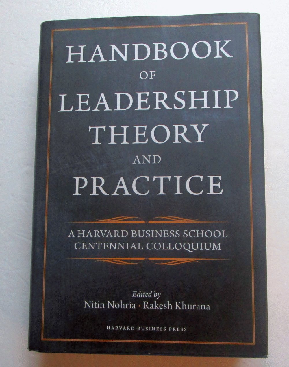 Handbook of Leadership Theory and Practice,New