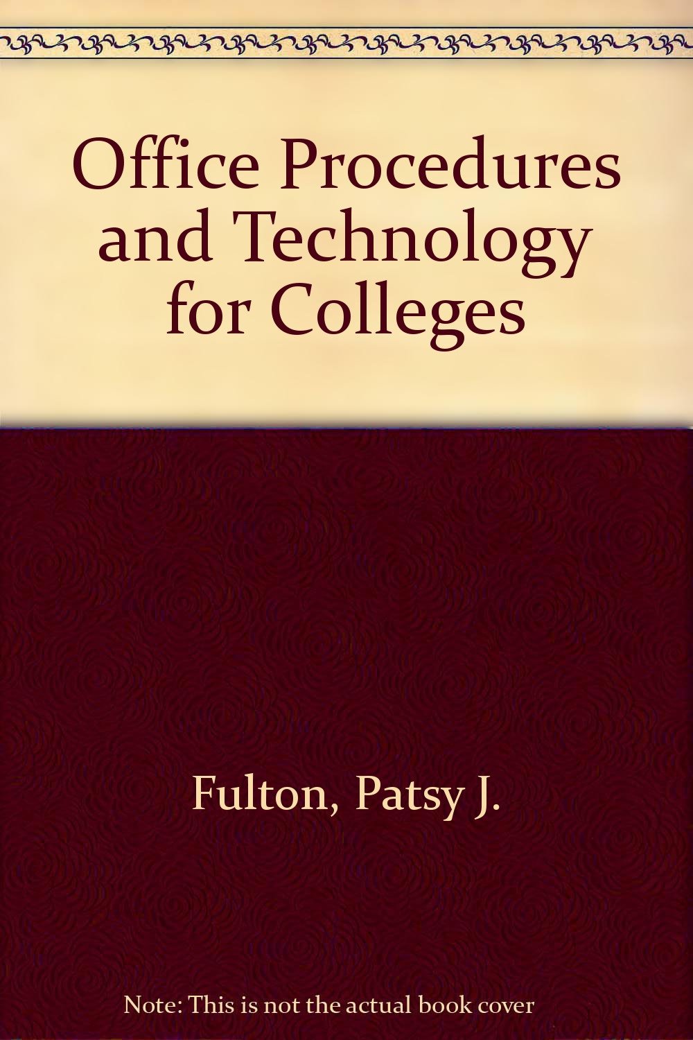 Office Procedures and Technology for Colleges,Used
