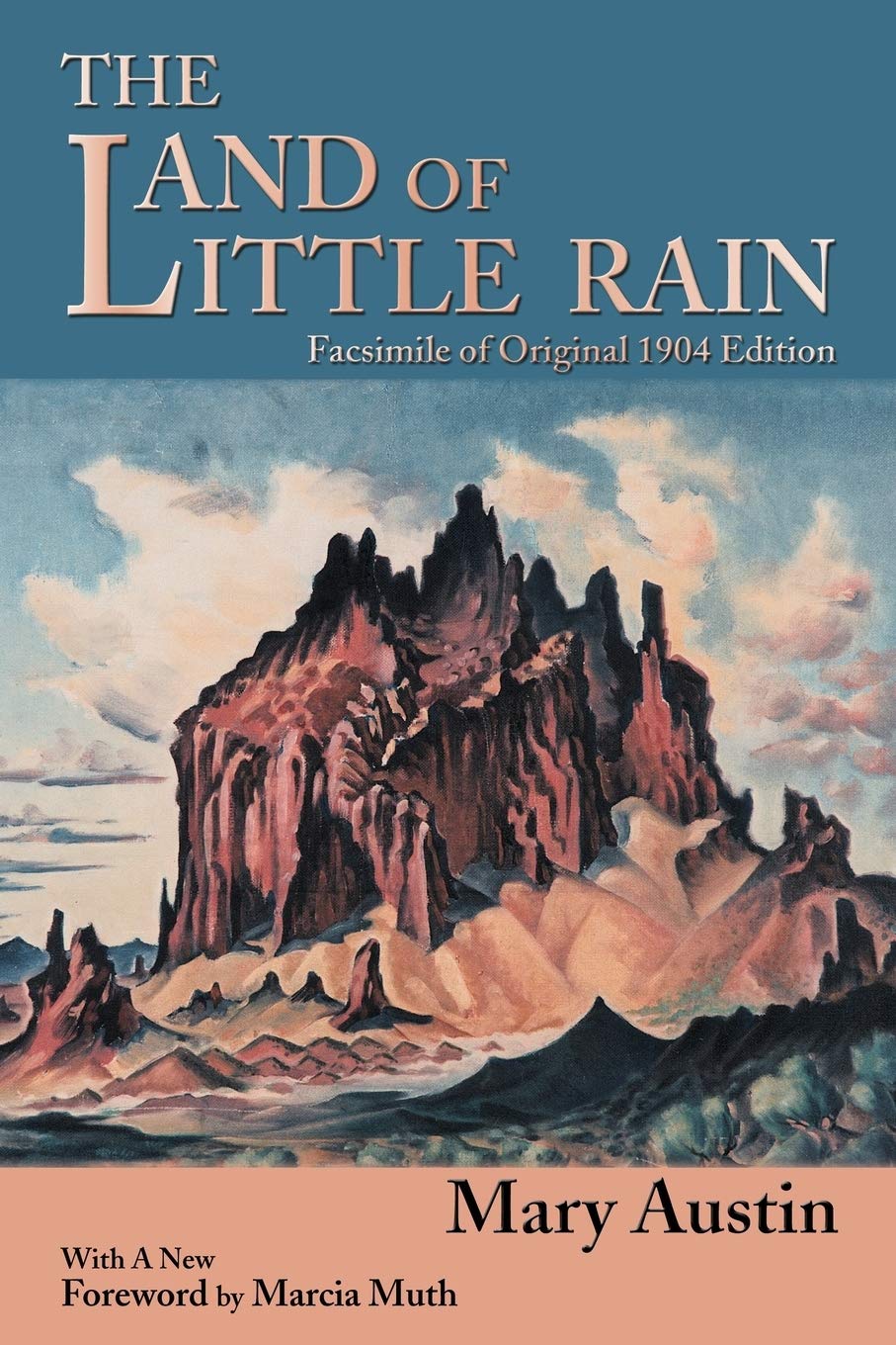 The Land Of Little Rain (Southwest Heritage),New
