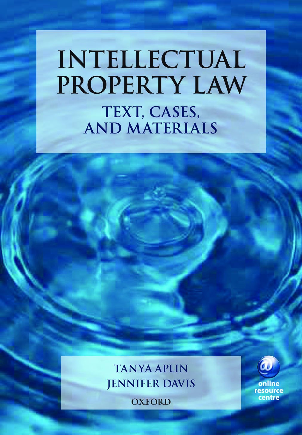 Intellectual Property Law: Text, Cases, and Materials,Used