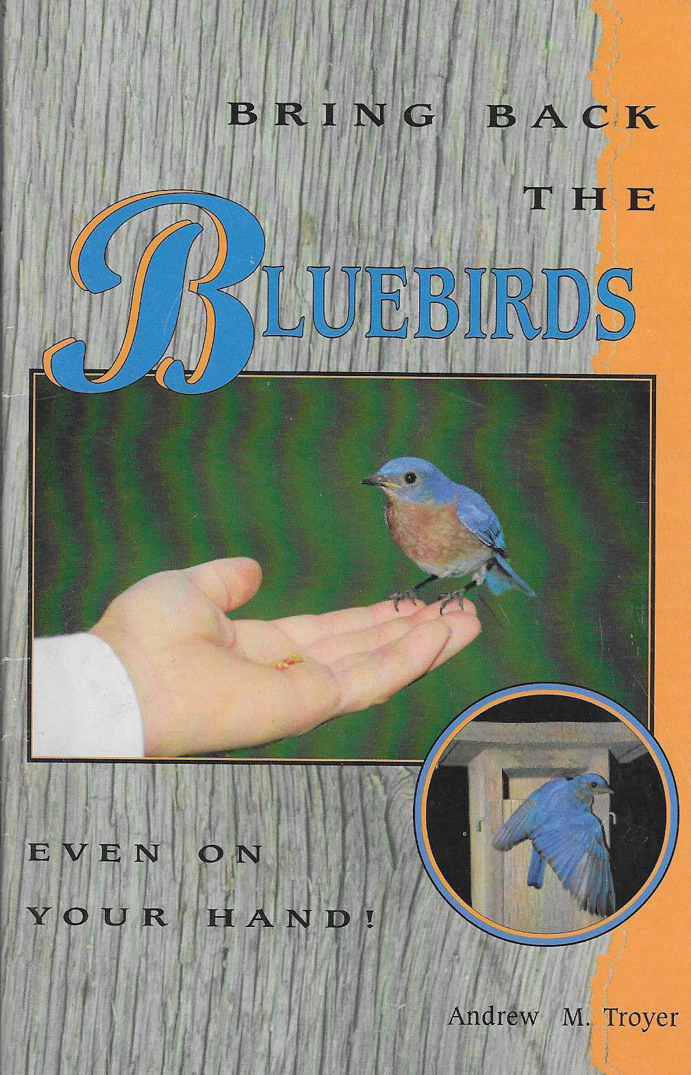 Bring Back The Bluebirds Even On Your Hand,Used