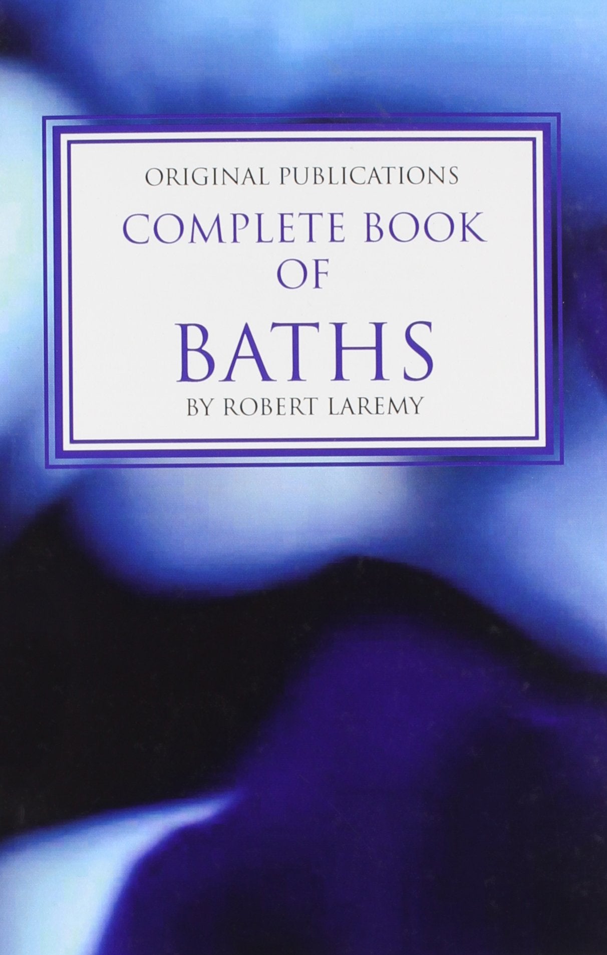 Complete Book of Baths,Used