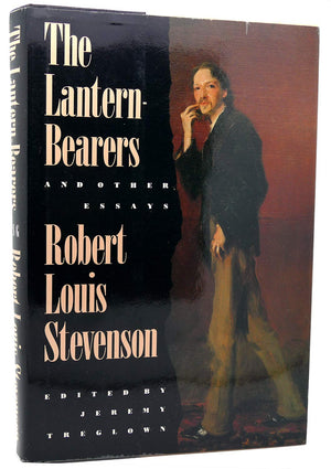 The Lanternbearers And Other Essays: Robert Louis Stevenson