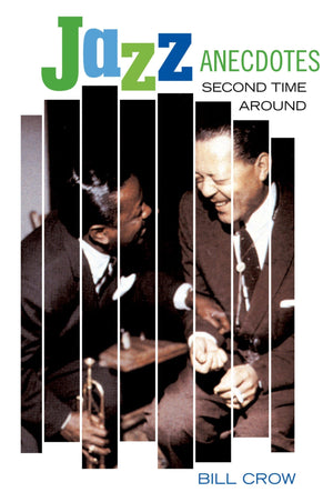 Jazz Anecdotes: Second Time Around,New