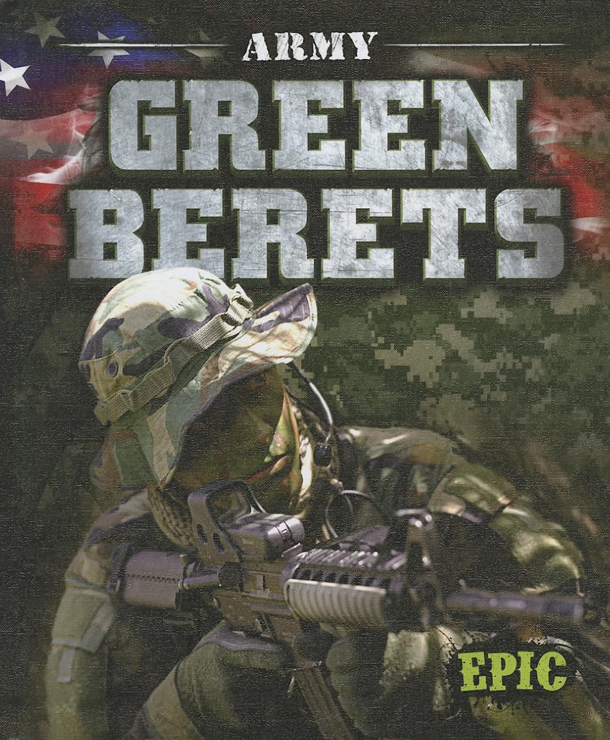 Army Green Berets (Epic Books: U.S. Military),Used
