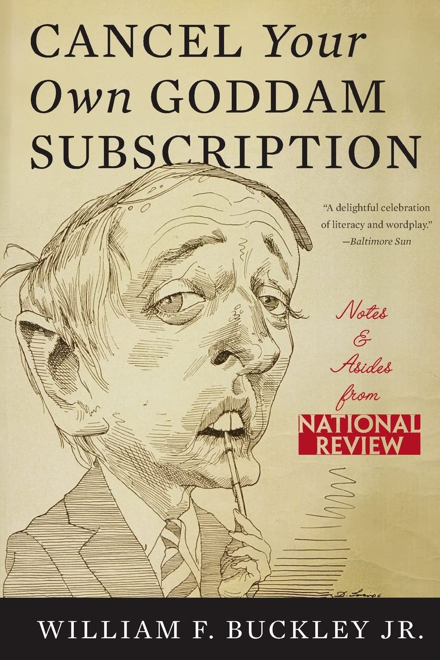 Cancel Your Own Goddam Subscription: Notes And Asides From National Review