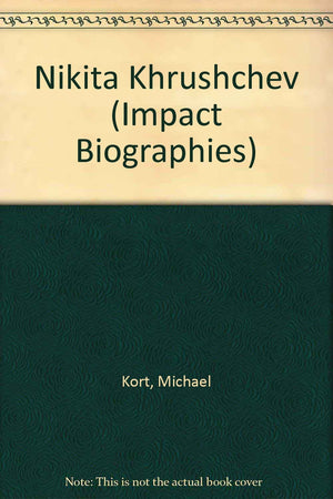 Nikita Khrushchev (Impact Biographies),Used