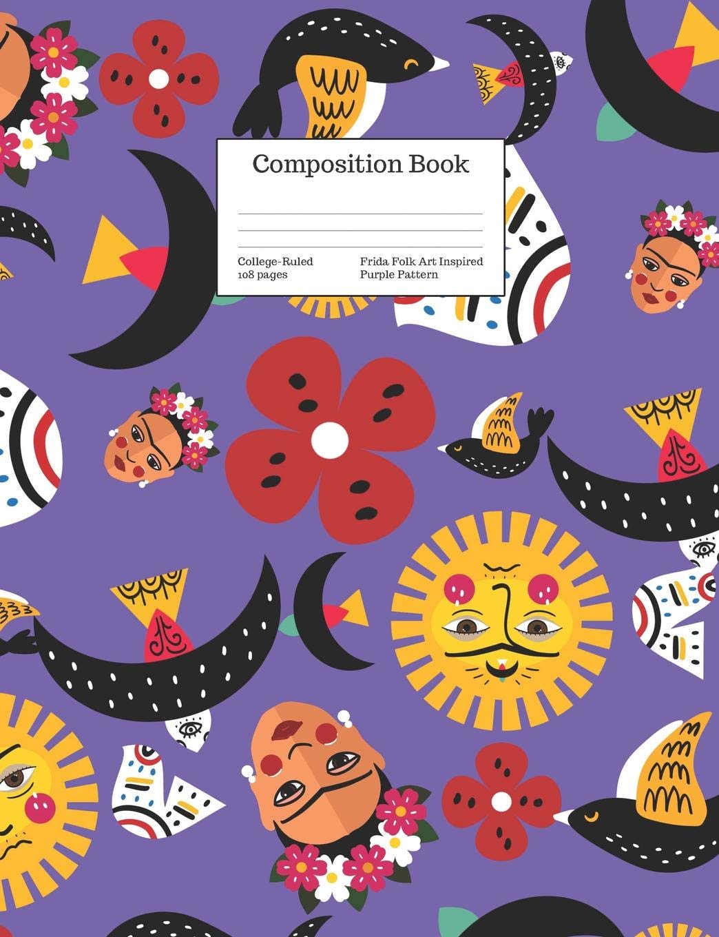 Composition Book CollegeRuled Frida Folk Art Inspired Purple Pattern: Retro Kahlo Inspired Cover (Back to School Series),Used
