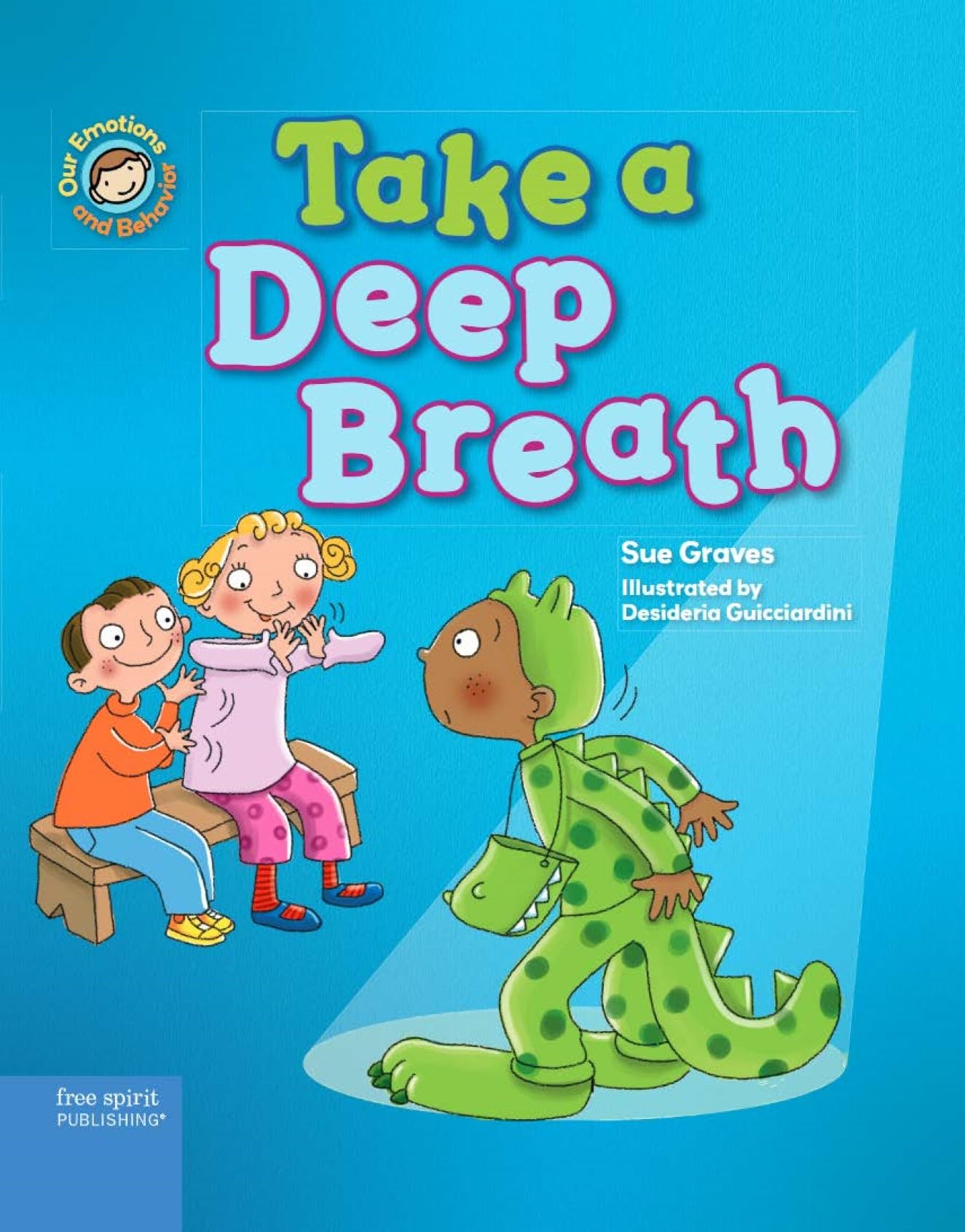 Take a Deep Breath: A book about being brave (Our Emotions and Behavior),Used