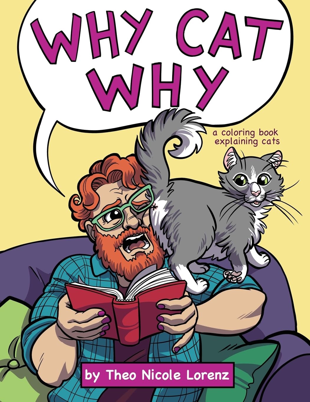 Why Cat Why: a coloring book explaining cats,Used