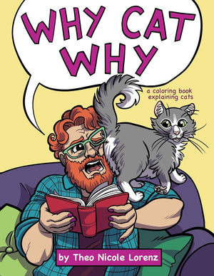 Why Cat Why: a coloring book explaining cats,Used